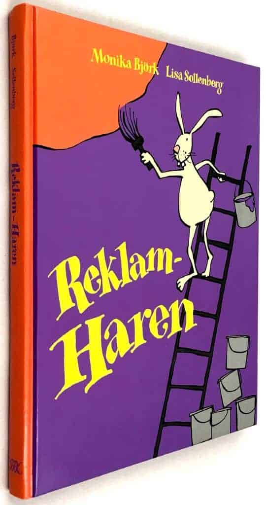 Monika Björk ; Lisa Sollenberg : Reklam-Haren