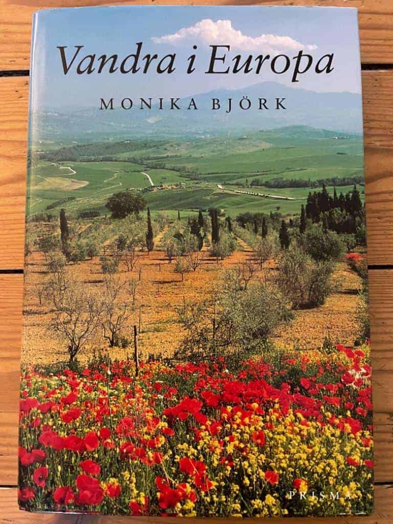 Monika Björk : Vandra i Europa