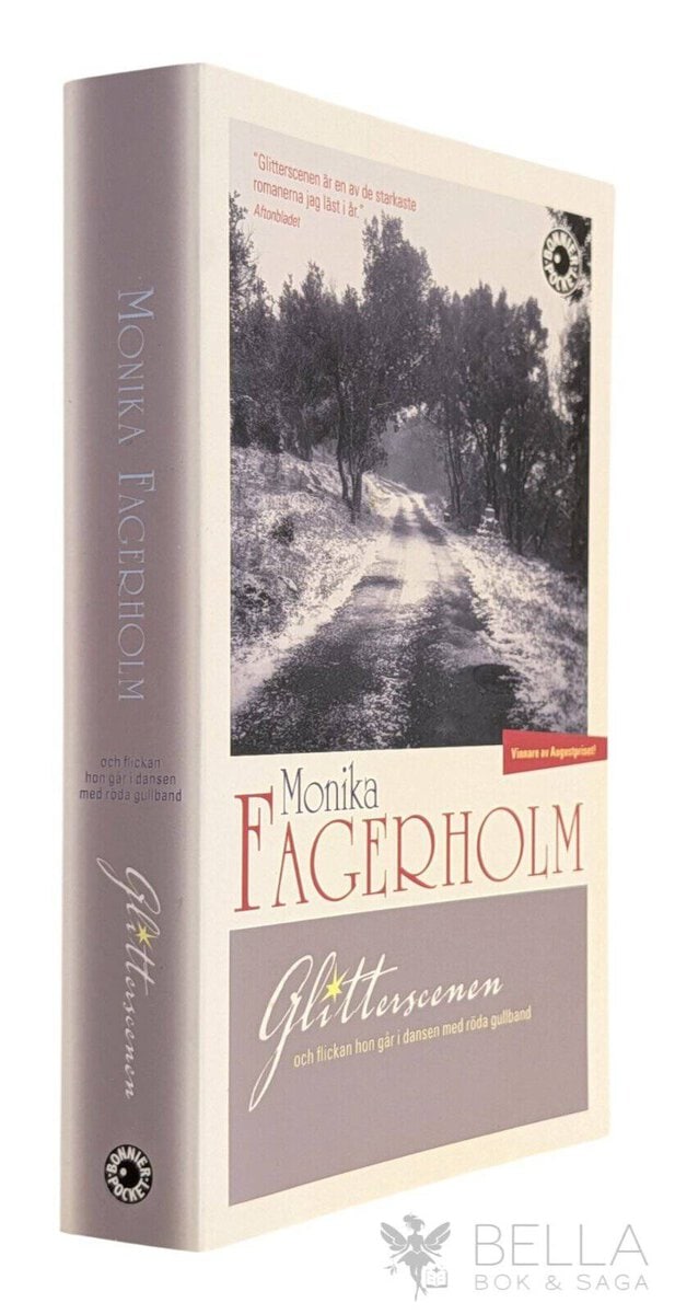 Monika Fagerholm : Glitterscenen