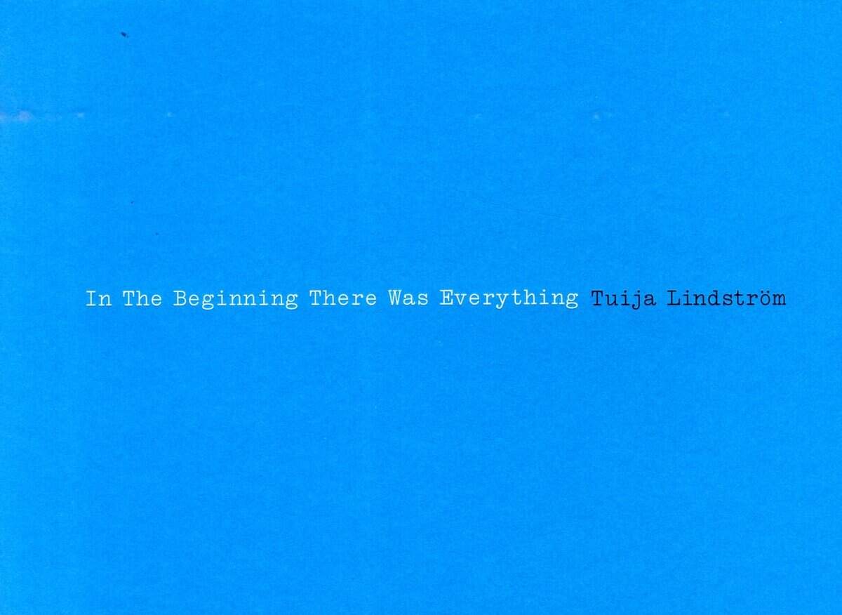 Monika Fagerholm : In the beginning there was everything