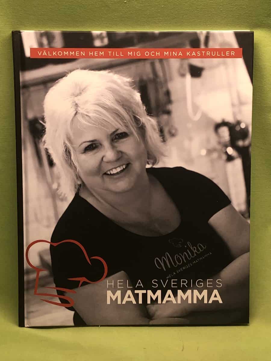 Monika Hallberg : Monika - hela Sveriges matmamma