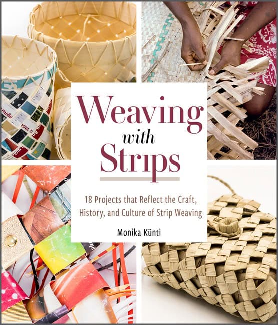Monika Künti : Weaving With Strips