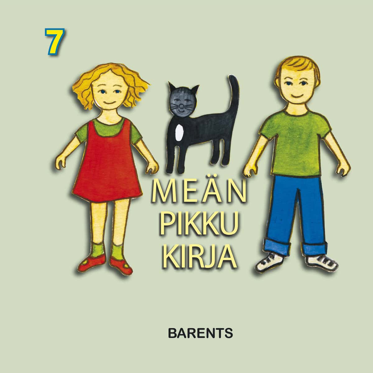 Monika Pohjanen : Meän pikkukirja 7