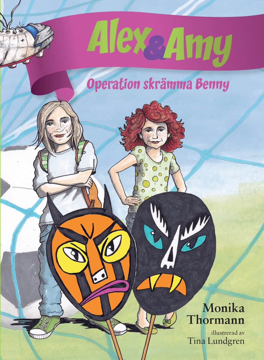 Monika Thormann : Operation skrämma Benny