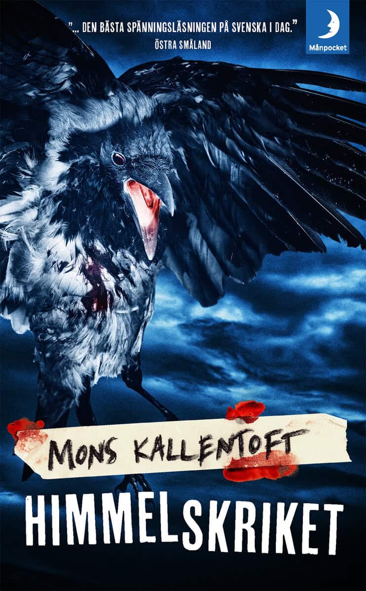 Mons Kallentoft : Himmelskriket