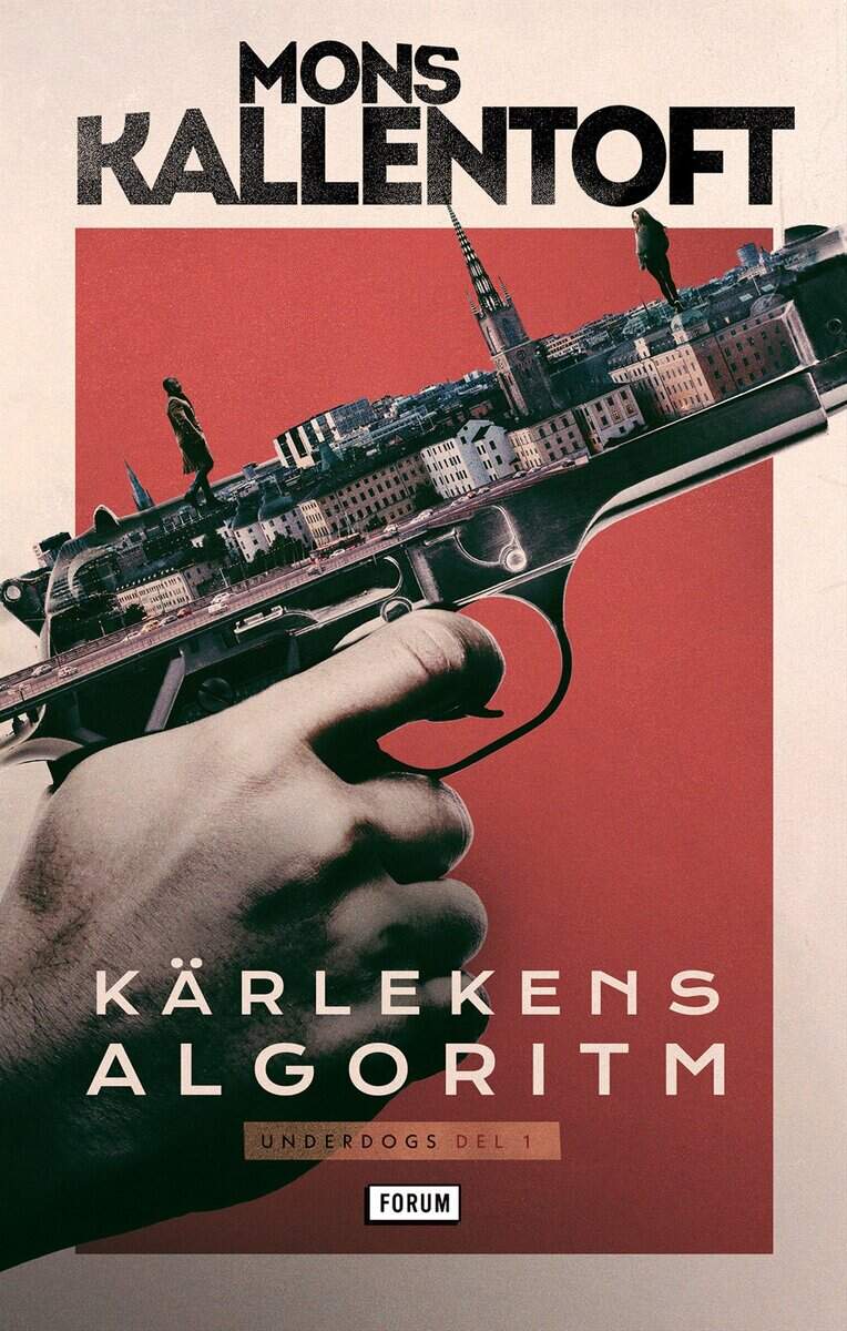 Mons Kallentoft : Kärlekens algoritm