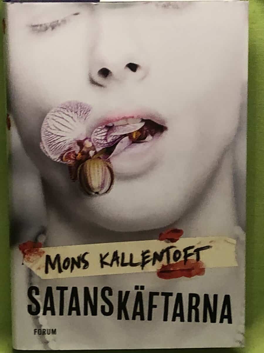 Mons Kallentoft : Satanskäftarna