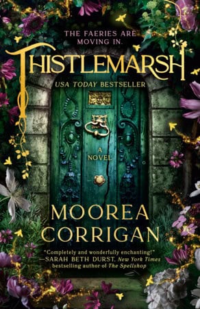 Moorea Corrigan : Thistlemarsh