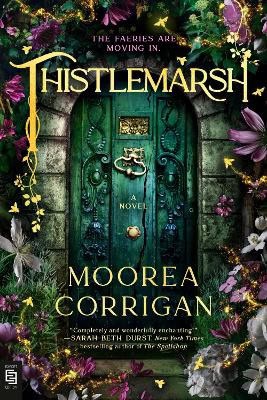 Moorea Corrigan : Thistlemarsh