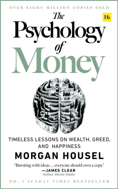 Morgan Housel : The psychology of money