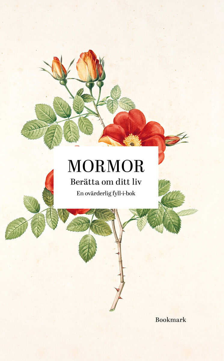 Mormor : berätta om ditt liv