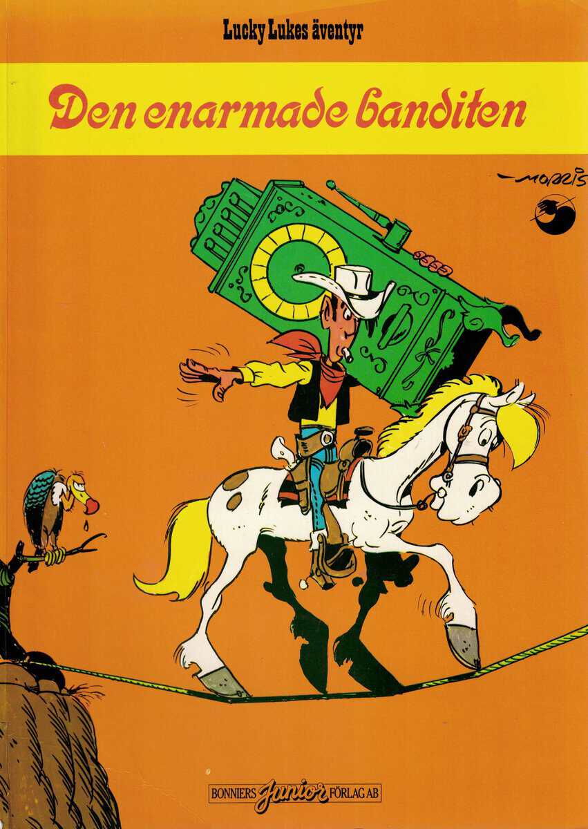 Morris (Bévère, Maurice de) (tecknare) ; de Groot, Bob (författare) : Lucky Lukes äventyr 44 - Den enarmade banditen