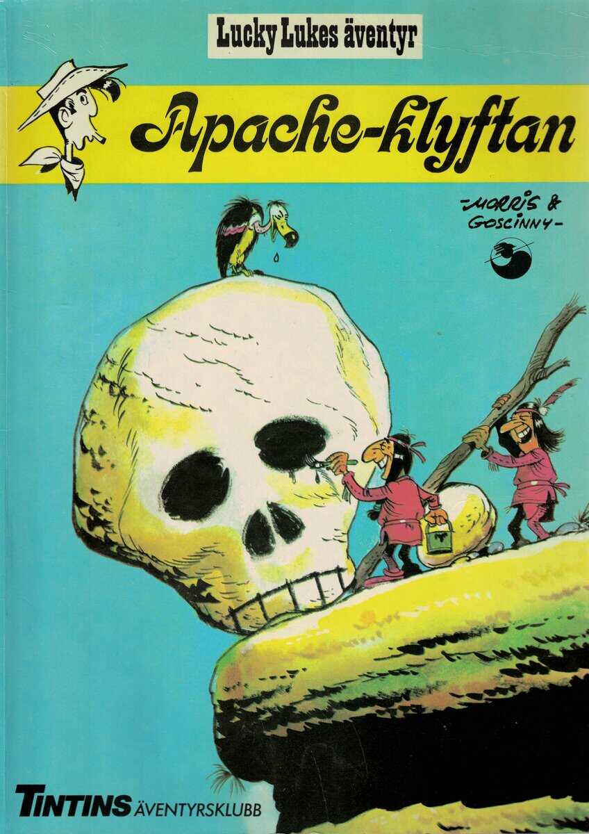Morris (Bévère, Maurice de) (tecknare) ;  Goscinny, René (författare) : Lucky Lukes äventyr - Apache-klyftan