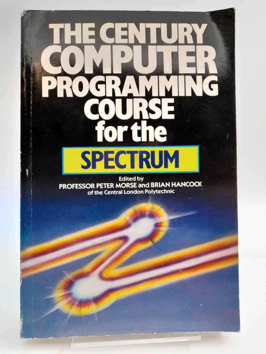 Morse, Peter [red] ; Hancock, Brian [red] : The century computer programming course for the Spectrum