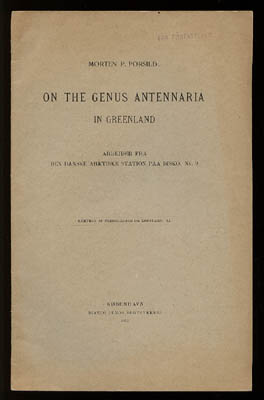 Morten P. Porsild : On the Genus Antennaria in Greenland. Arbejder fra den danske arktiske station paa Disko. Nr 9