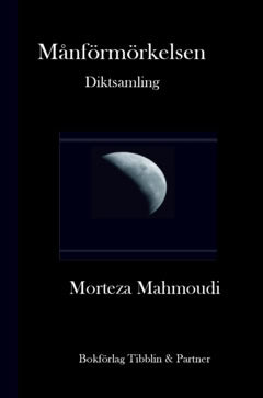 Morteza Mahmoudi : Månförmörkelse