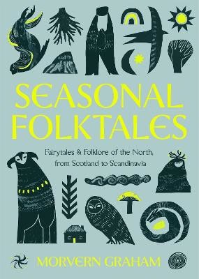 Morvern Graham : Seasonal Folktales