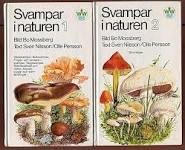 Mossberg/Nilsson/Persson : Svampar i naturen del 1 / del 2