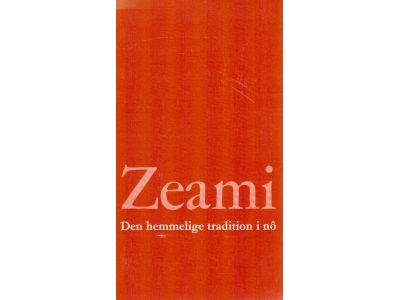 Motokiyo Zeami : Den hemmelige tradition i nô