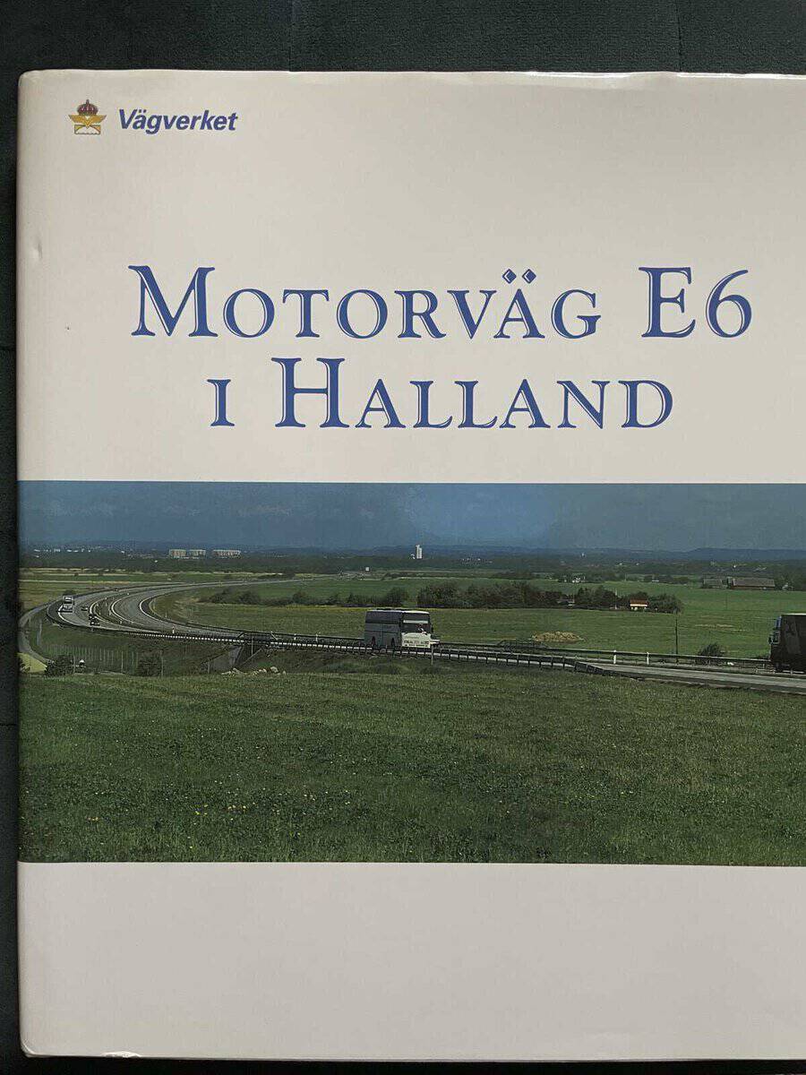 Motorväg E6 i Halland