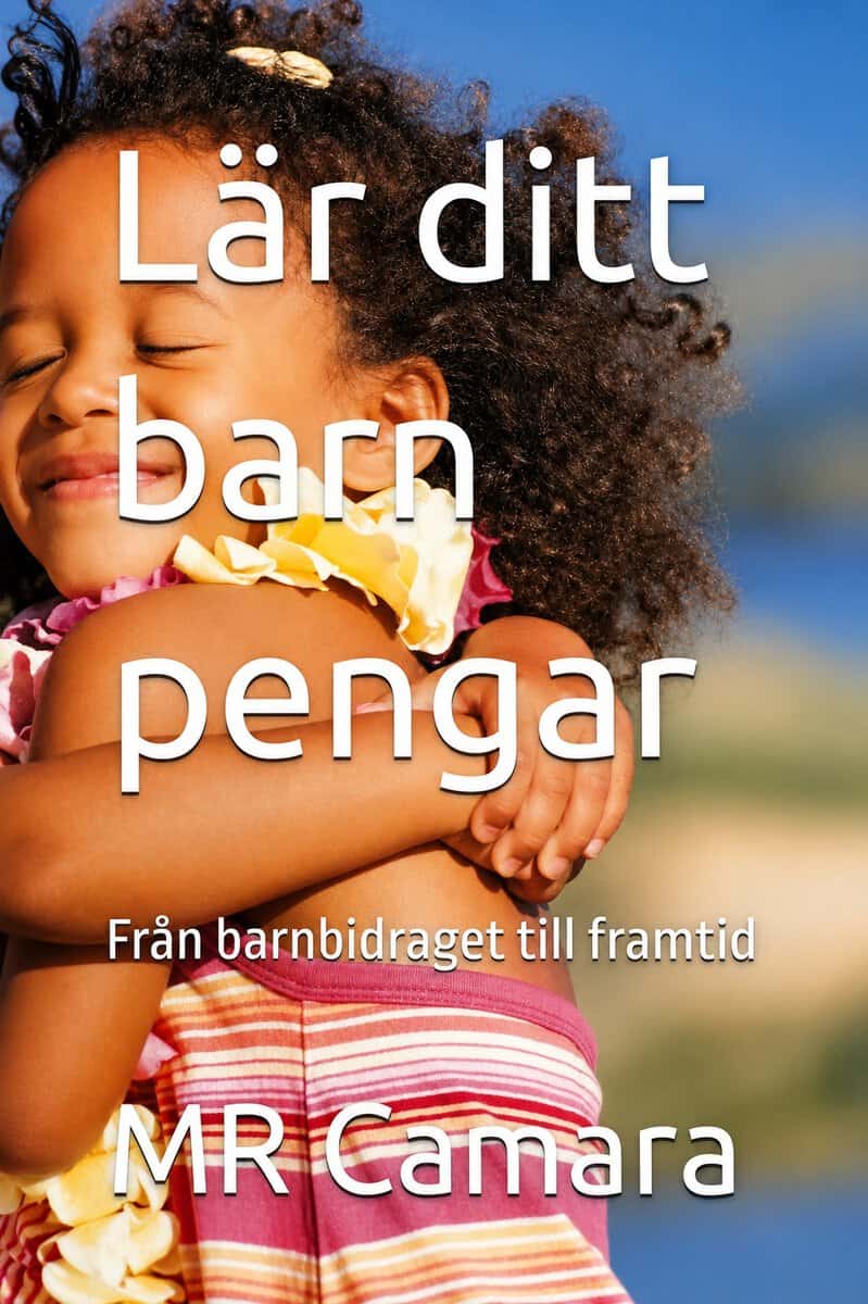 Mr Camara : Lär ditt barn pengar