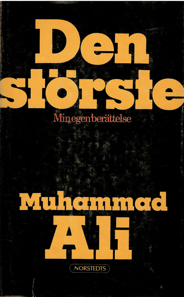 Muhammad Ali : Den störste