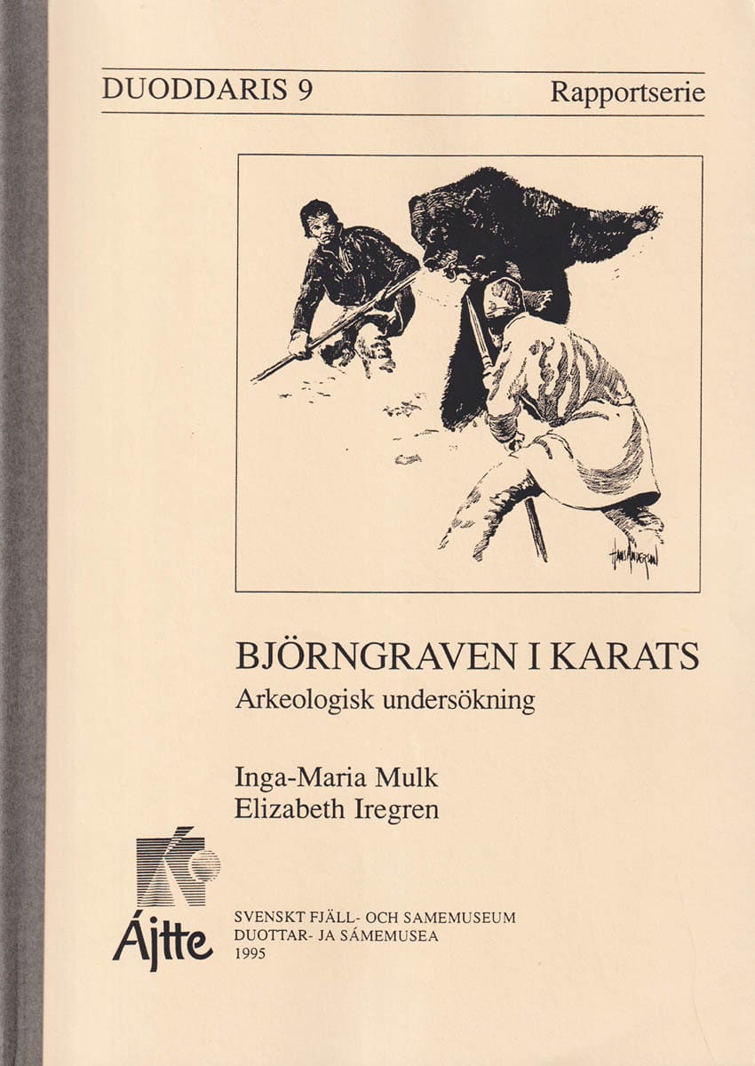 Mulk, Inga-Maria ; Iregren, Elisabeth : Björngraven i Karats