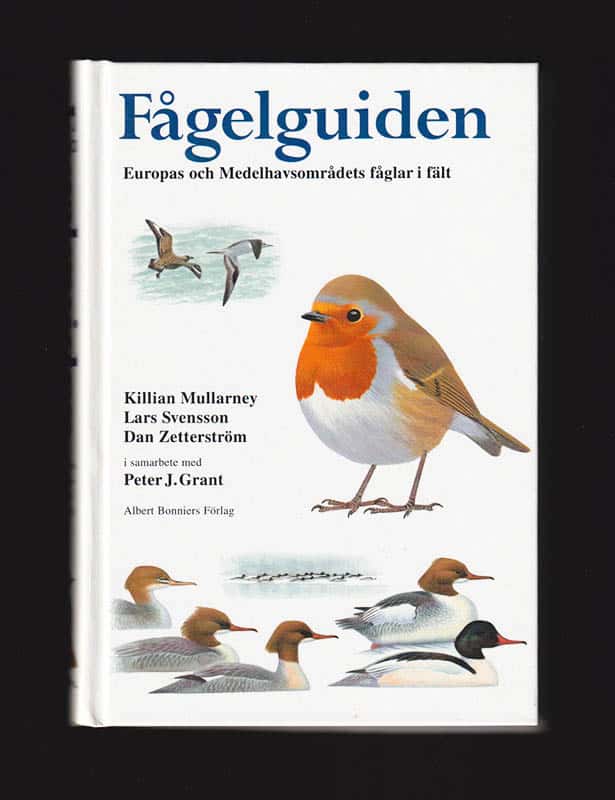 Mullarney, Killian ; Svensson, Lars ; Zetterström, Dan : Fågelguiden. Europas och Medelhavsområdets fåglar i fält