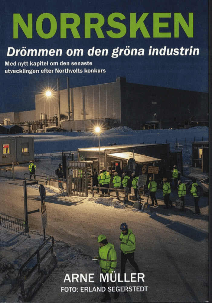 Müller, Arne ; Segerstedt, Erland (foto) : Norrsken
