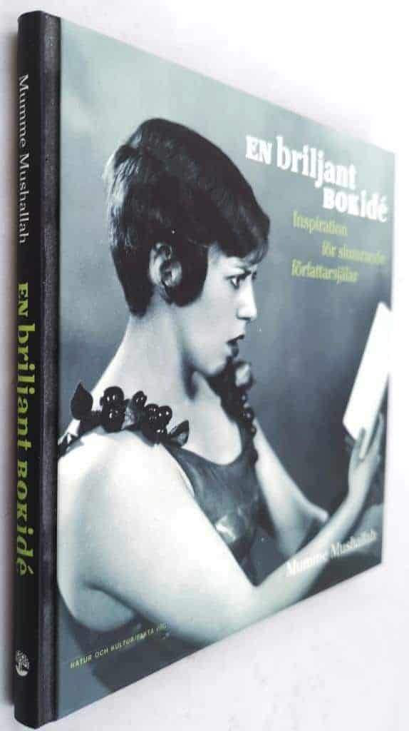 Mumme Mushalla : En briljant bokidé