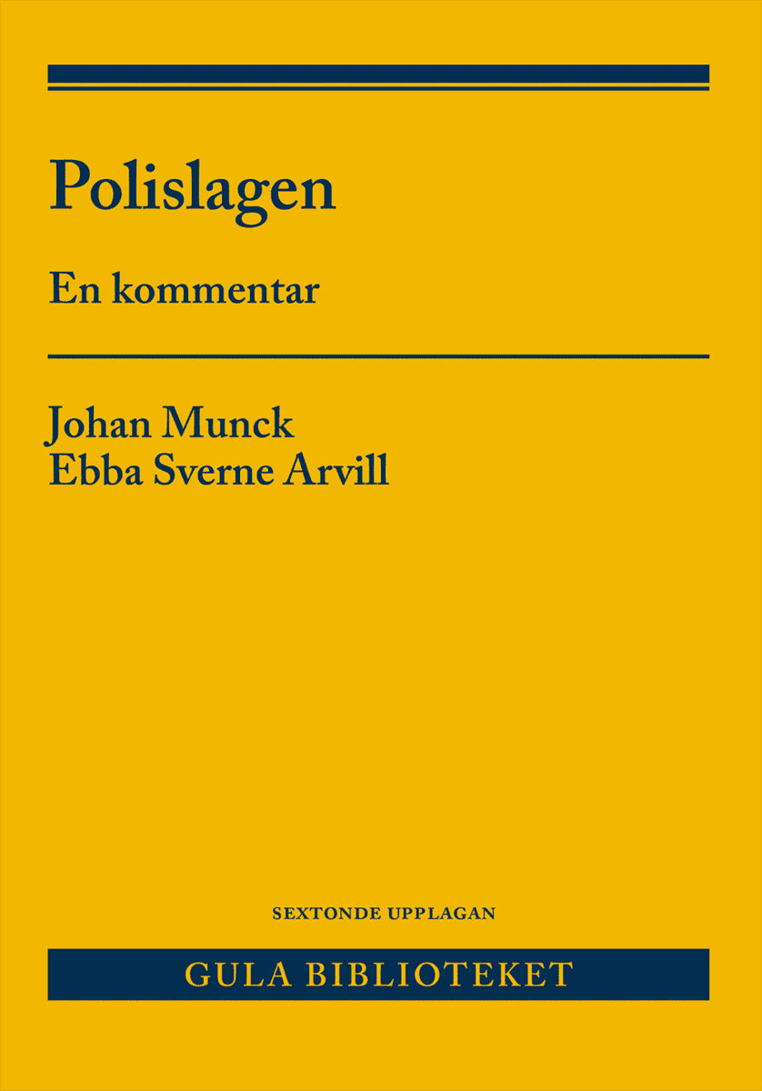 Munck, Johan ; Sverne Arvill, Ebba : Polislagen