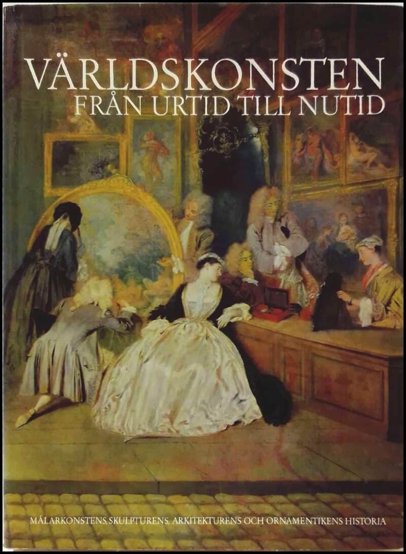 Munro, Eleanor C. ; Rudorff, Raymond ; Lynton, Norbert : Världskonsten från urtid till nutid