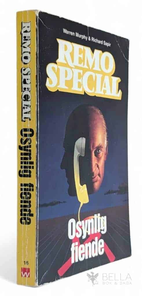 Murphy, Warren ; Sapir, Richard ; Olsson, Martin : Osynlig fiende - Remo Special-serien - Bok 16