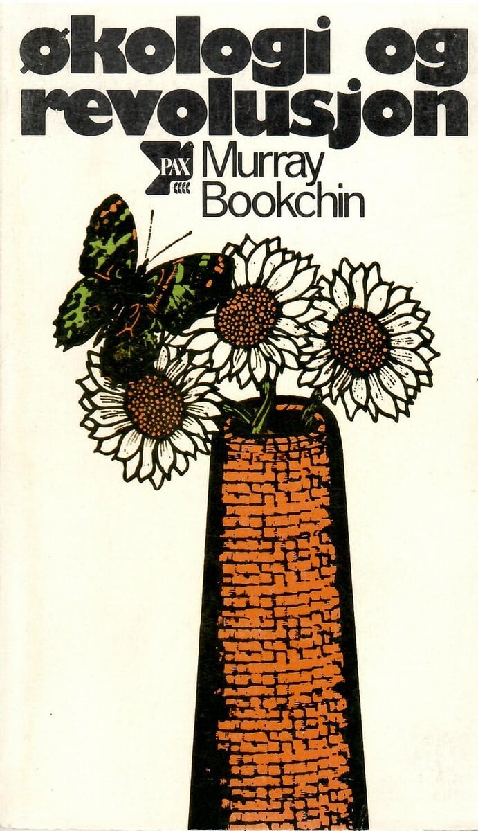 Murray Bookchin : Økologi og revolusjon