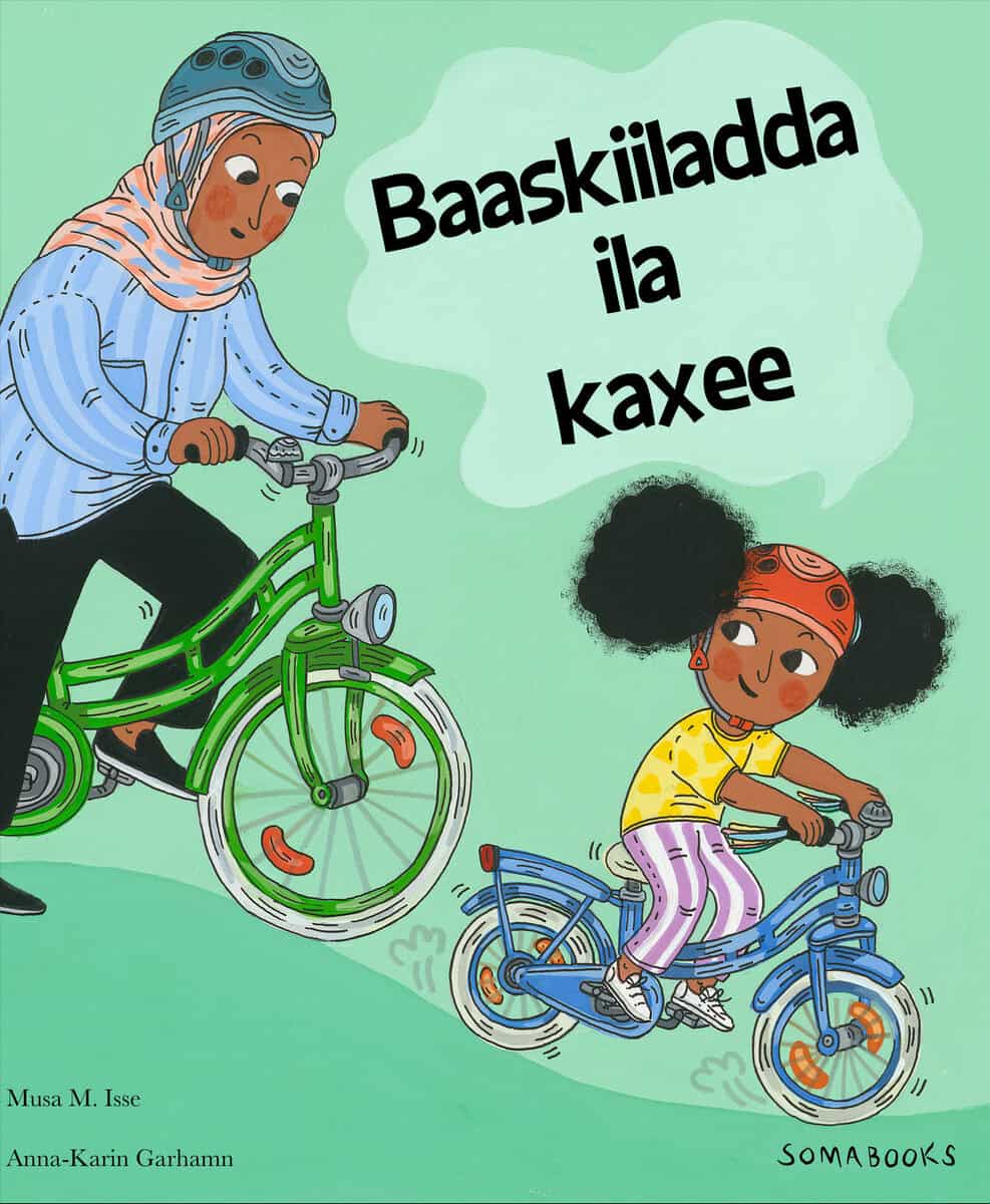 Musa M. Isse : Cykla med mig (somaliska)