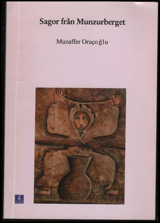 Muzaffer Oruçoĝlu : Sagor från Munzurberget
