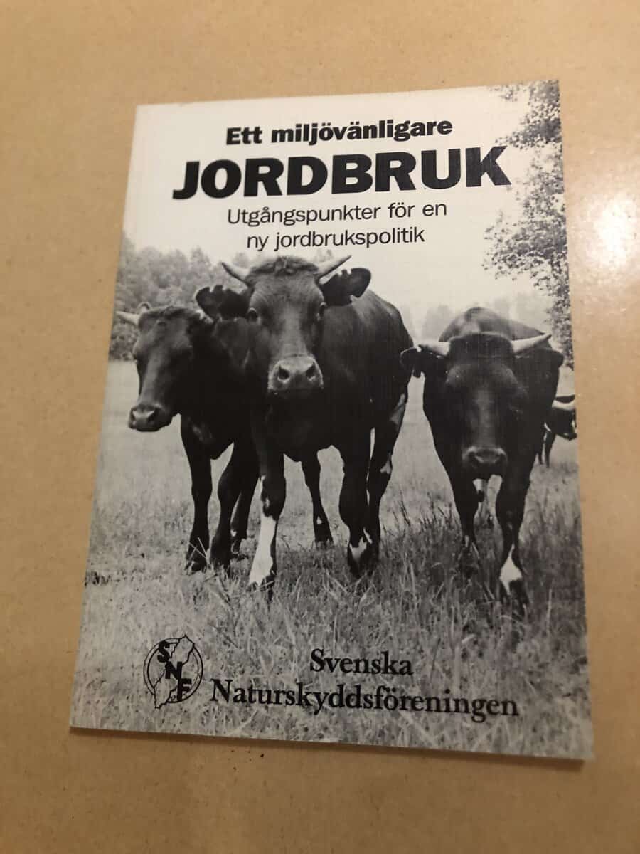 My Laurell : Ett miljövänligare jordbruk utgångspunkter för en ny jordbrukspolitik
