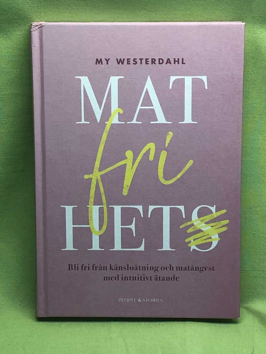 My Westerdahl : Matfrihet