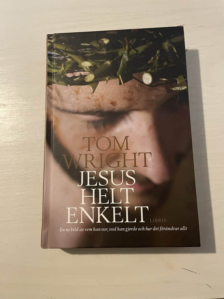 N. T. Wright : Jesus helt enkelt