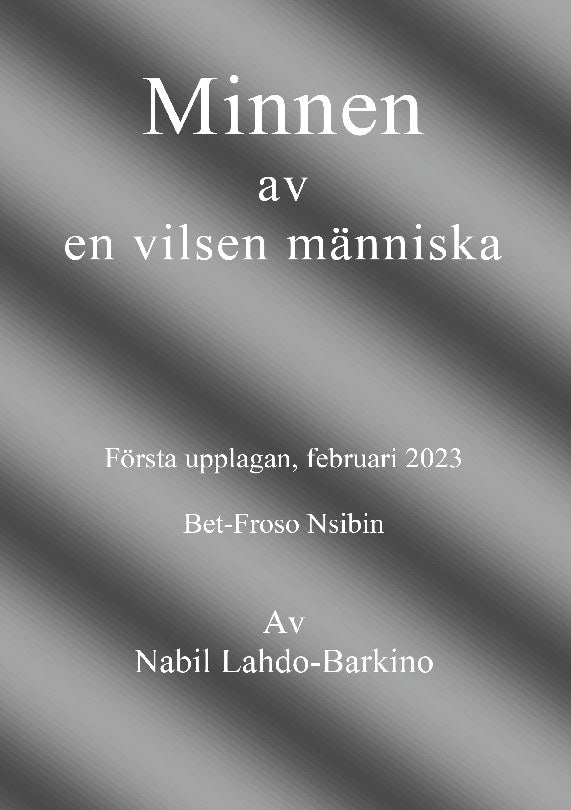 Nabil Lahdo-Barkino : Minnen av en vilsen människa