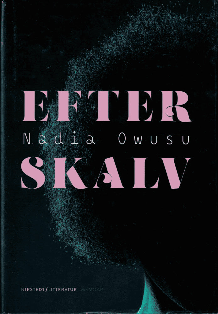 Nadia Owusu : Efterskalv