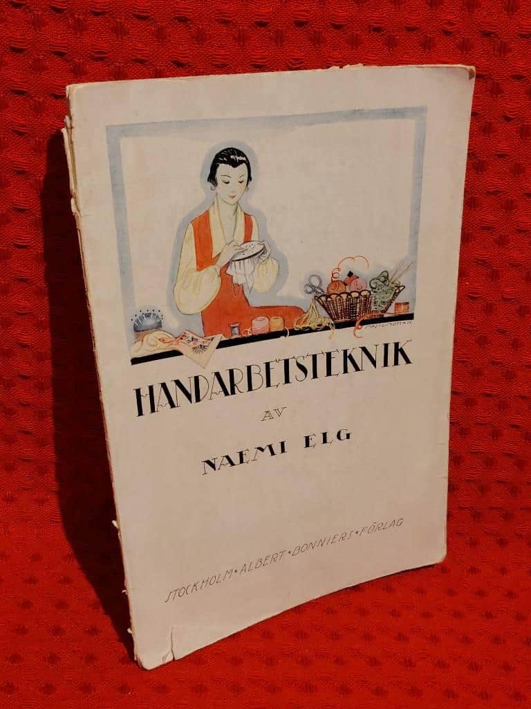 Naemi Elg : Handarbetesteknik