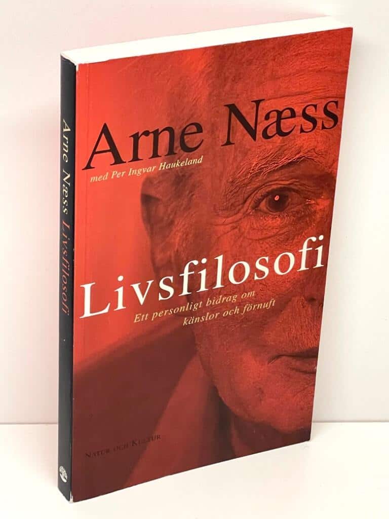 Næss, Arne [1912-2009] ; Haukeland, Per Ingvar : Livsfilosofi