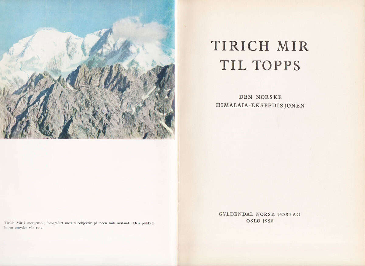 Næss, Arne  med flera : Tirich Mir til topps. Den norske Himalaia-ekspedsjonen