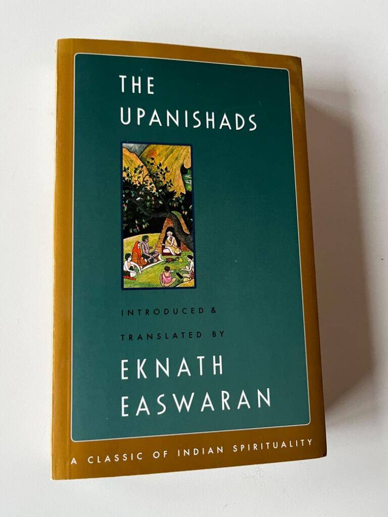 Nagler, Michael N. ; Eknath, Easwaran : The Upanishads (Classics of Indian Spirituality) [Elektronisk resurs]