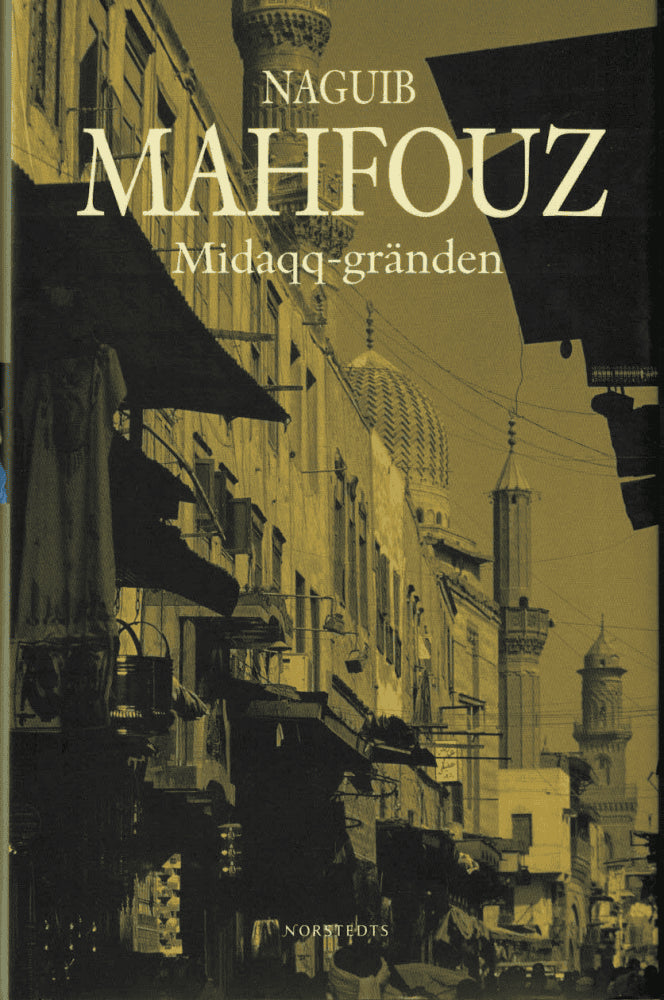 Naguib Mahfouz : Midaqq-gränden