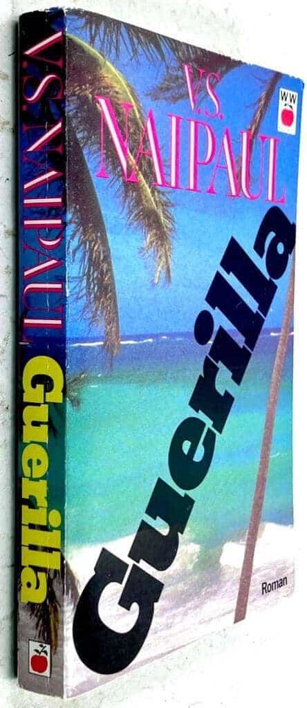 Naipaul, V. S. 1932- ; Adlerberth, Roland : Guerilla