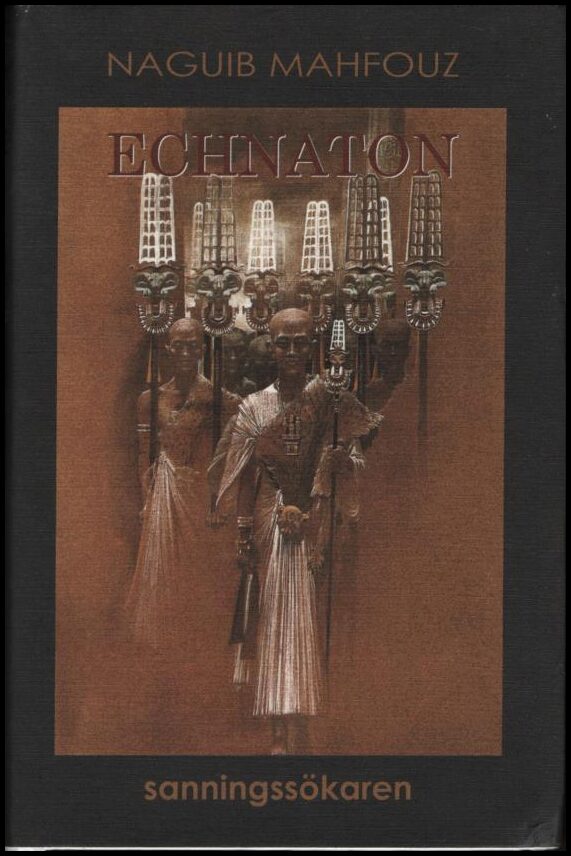 Najīb Maḥfūẓ : Echnaton
