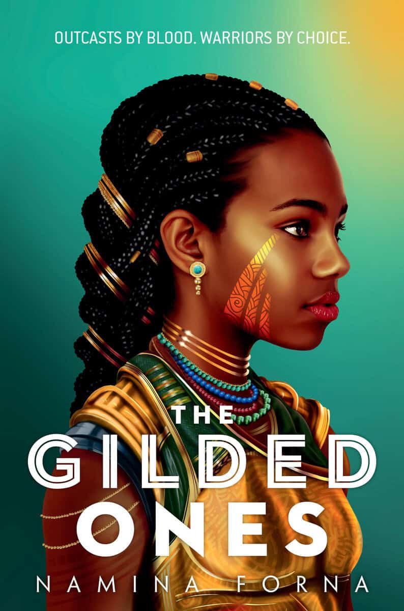 Namina Forna : The Gilded Ones