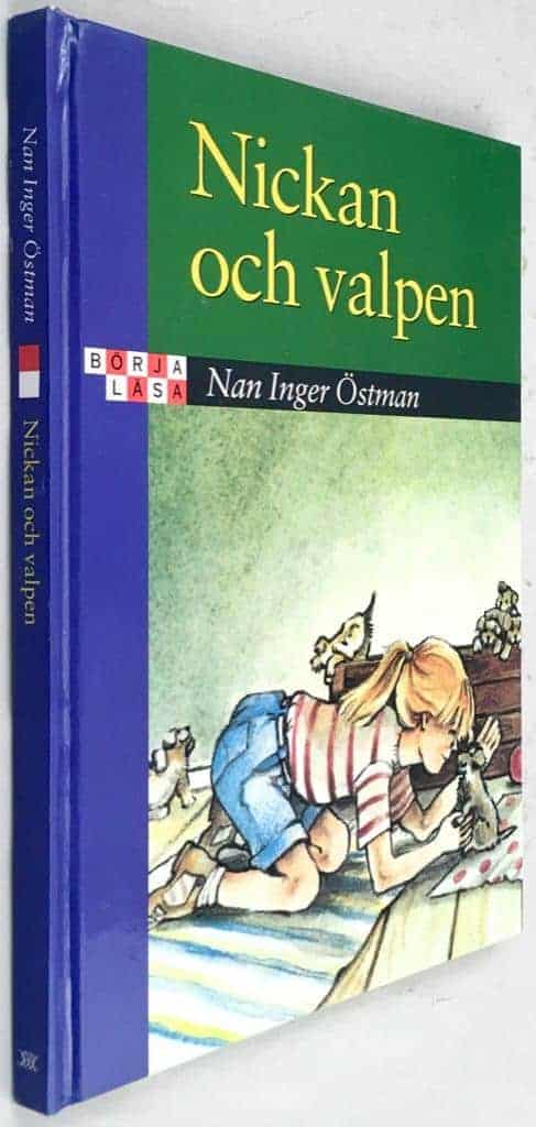 Nan Inger Östman ; Gunilla Nordin : Nickan och valpen